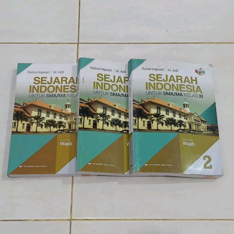 Jual Buku Sejarah Indonesia Untuk SMA MA Kelas XI Kelas 11 Jilid 2