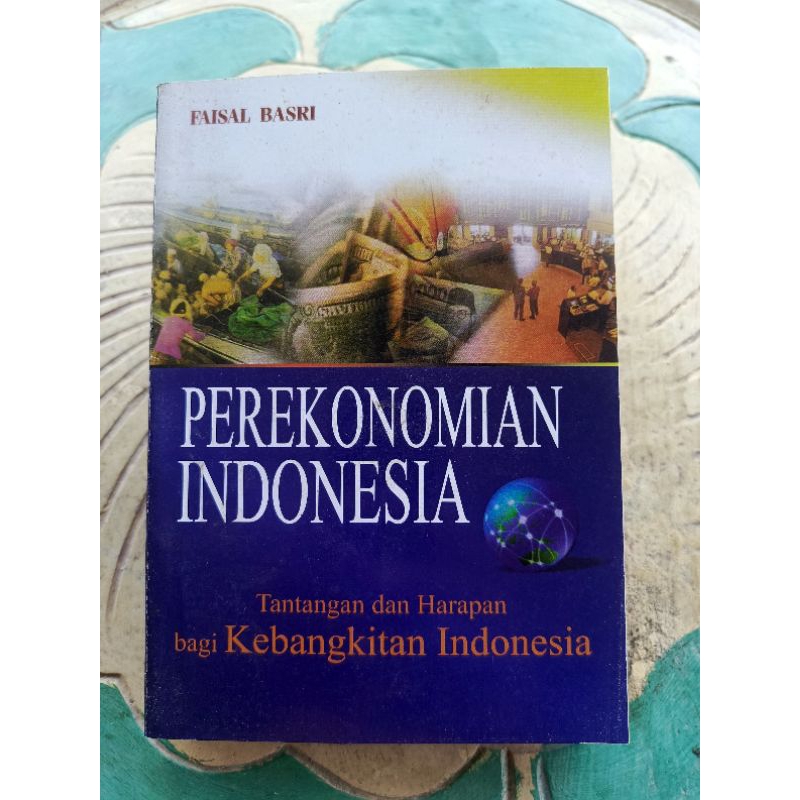 Jual PEREKONOMIAN INDONESIA By Faisal Basri Shopee Indonesia