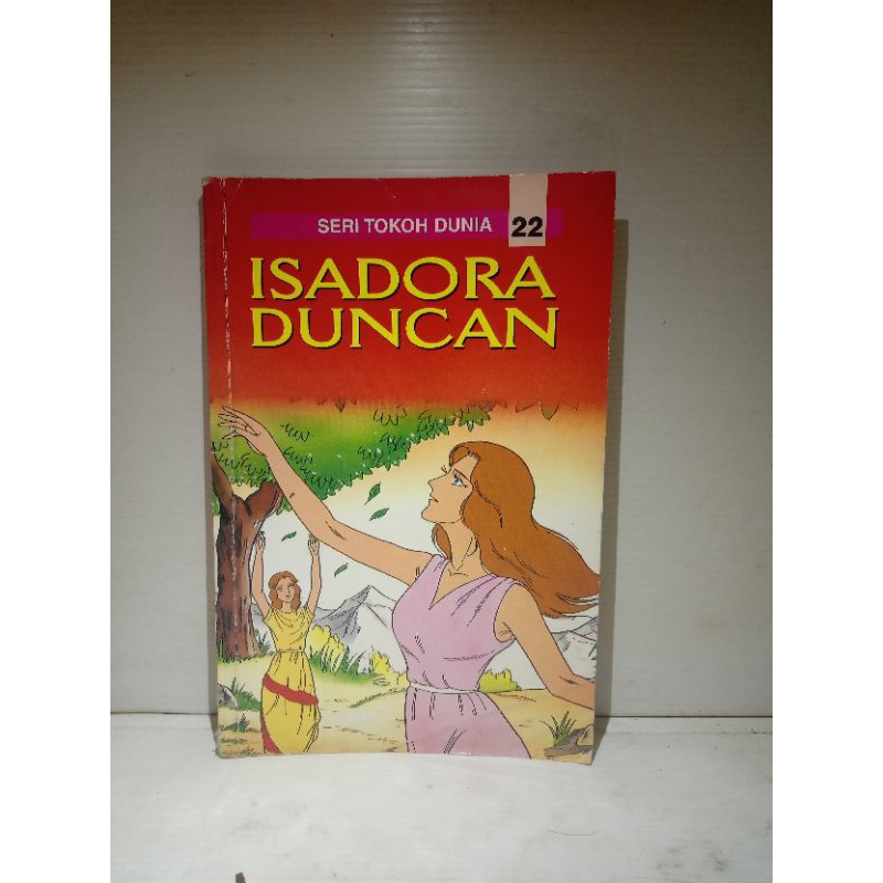 Jual Buku Seri Tokoh Dunia Isadora Duncan Shopee Indonesia