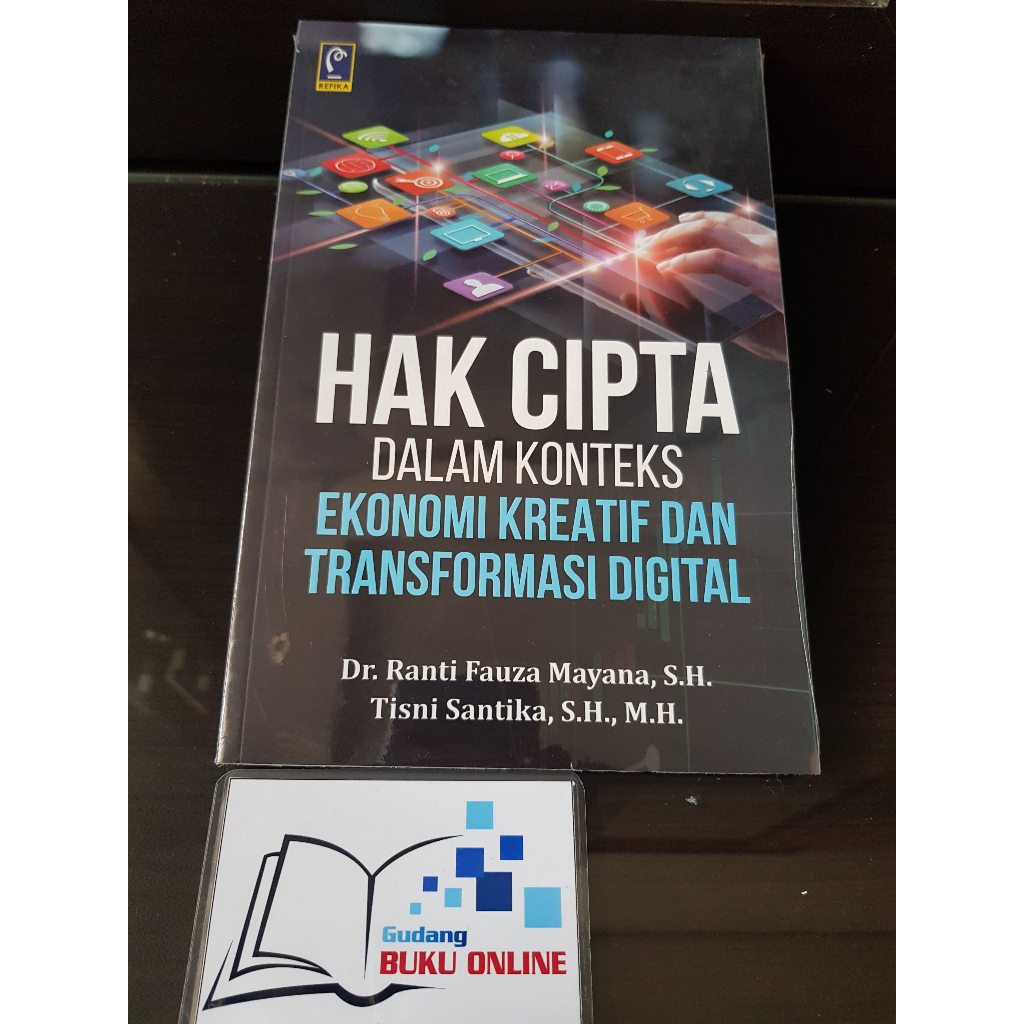 Jual Hak Cipta Dalam Konteks Ekonomi Kreatif Transformasi Digital