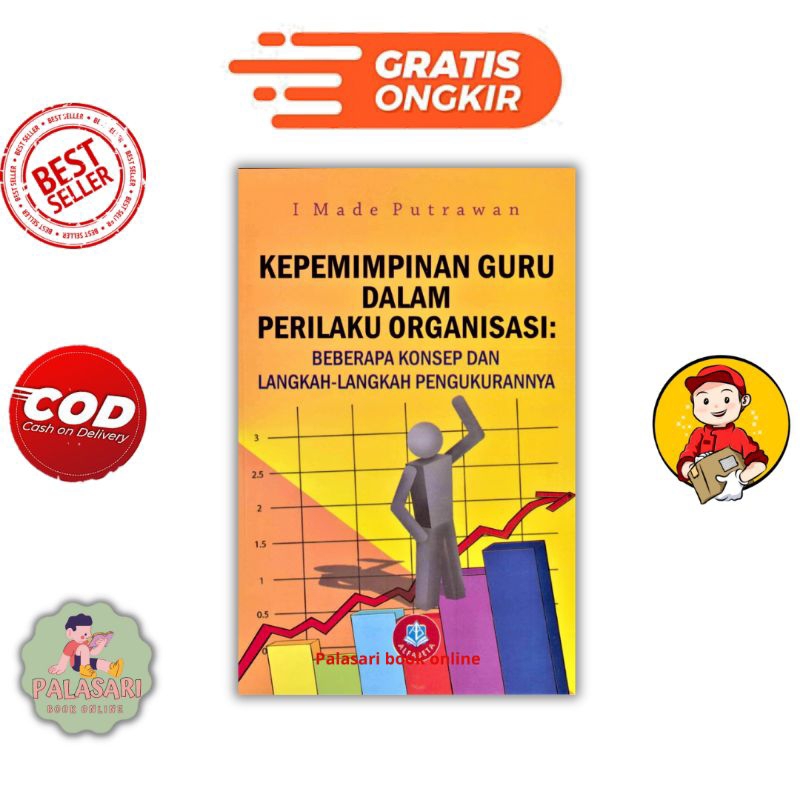 Jual Buku Kepemimpinan Guru Dalam Perilaku Organisasi Beberapa Konsep