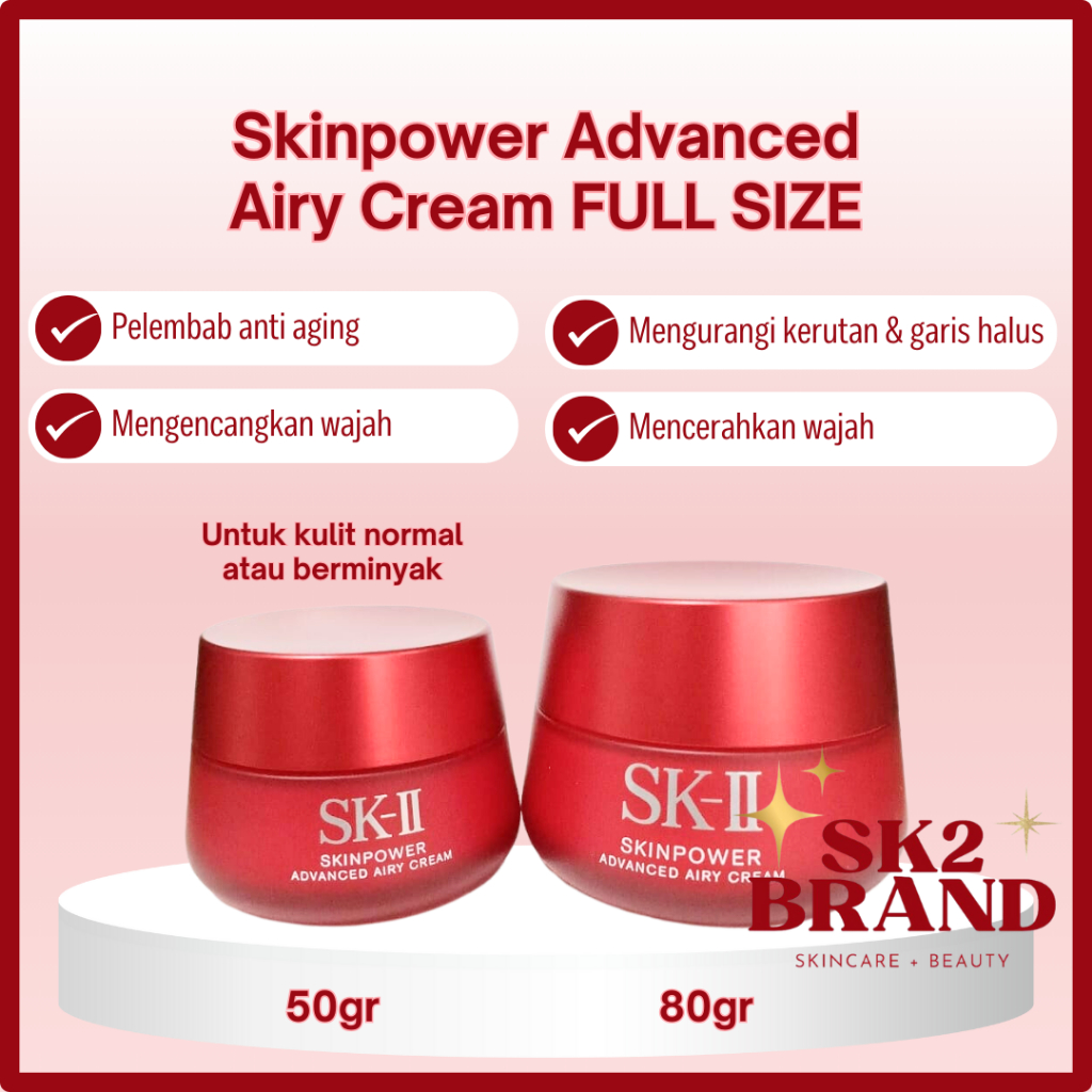 Jual Skii Sk Ii Sk Skinpower Advanced Airy Cream Full Size Skin