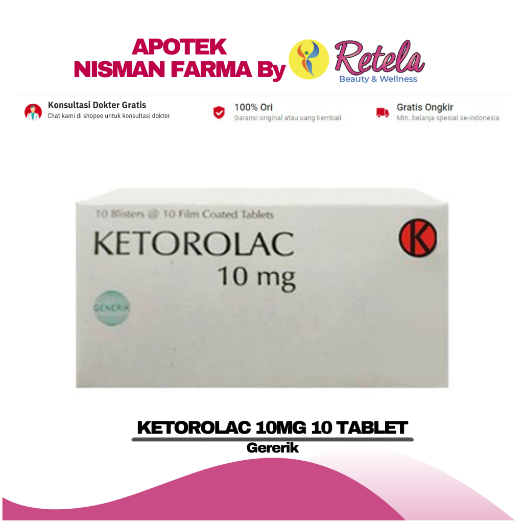 Jual KETOROLAC 10MG 1 STRIP ISI 10 TABLET GEN PEREDA NYERI Shopee