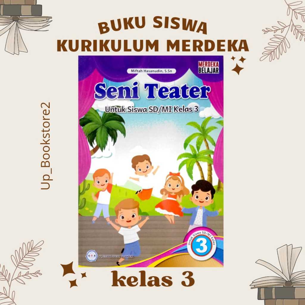 Jual Buku Siswa Seni Teater Kelas Kurikulum Penggerak Merdeka Sd Mi