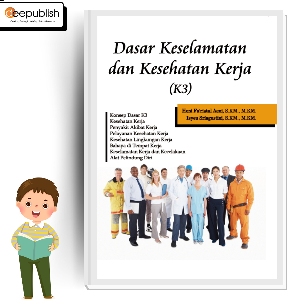 Jual Deepublish Buku Dasar Keselamatan Dan Kesehatan Kerja K