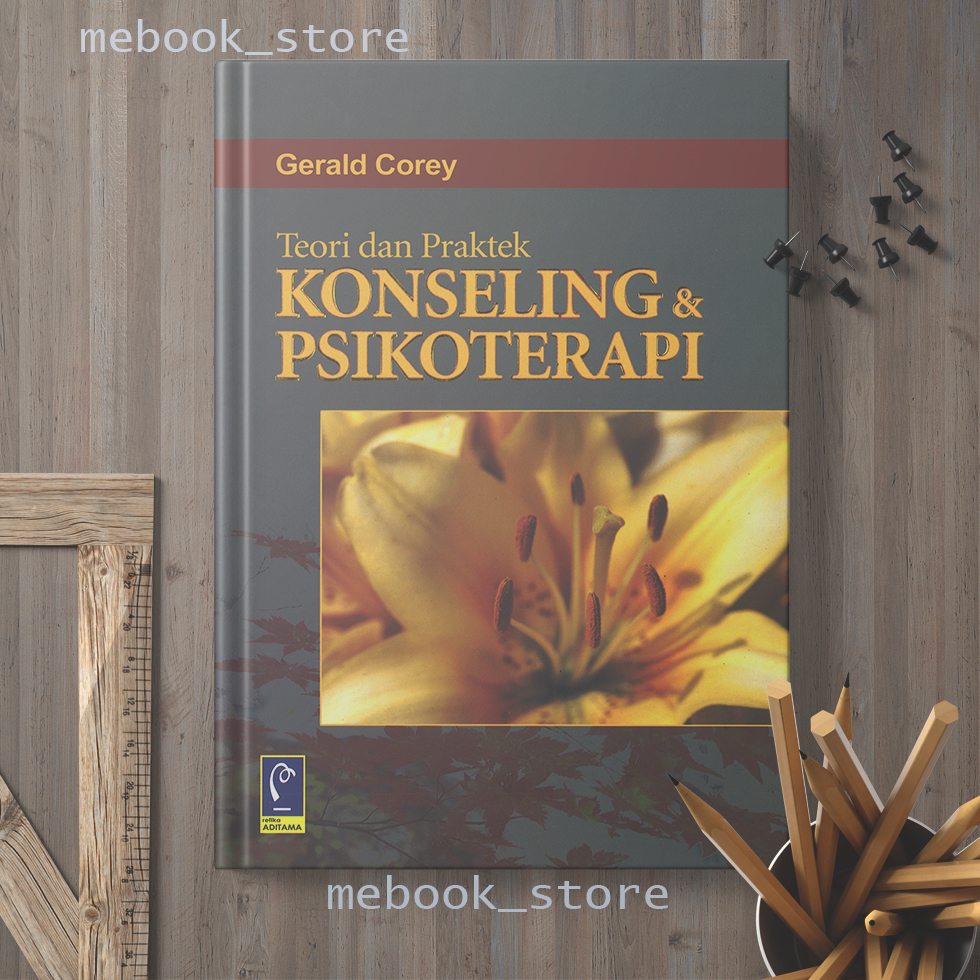 Jual Teori Dan Praktek Konseling Psikoterapi Gerald Corey Shopee