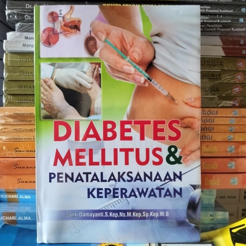 Jual Buku Original Diabetes Mellitus Penatalaksanaan Keperawatan