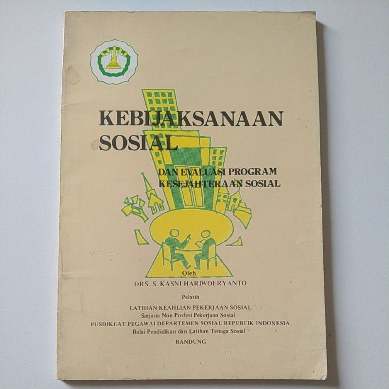 Jual Kebijaksanaan Sosial Evaluasi Program Kesejahteraan Sosial Buku