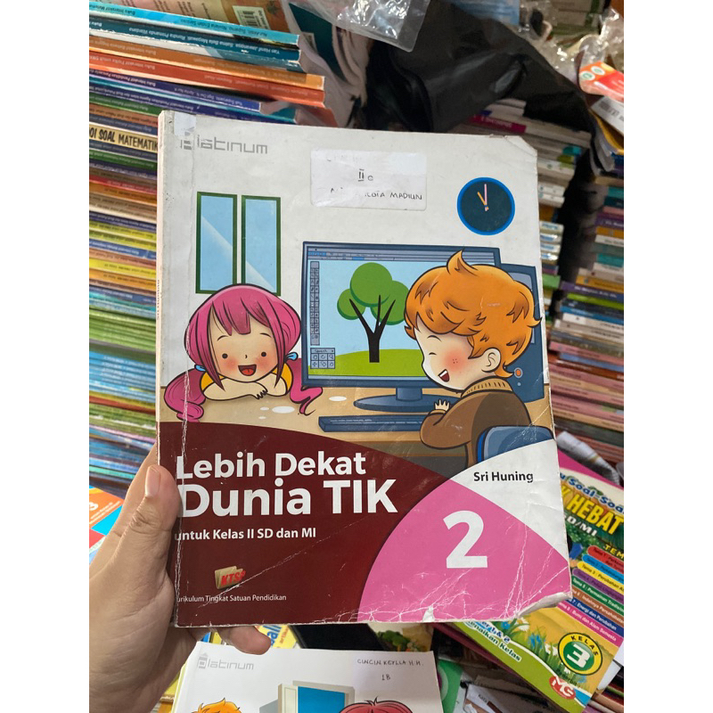 Jual Lebih Dekat Dengan Dunia Tik Kelas Sd Shopee Indonesia