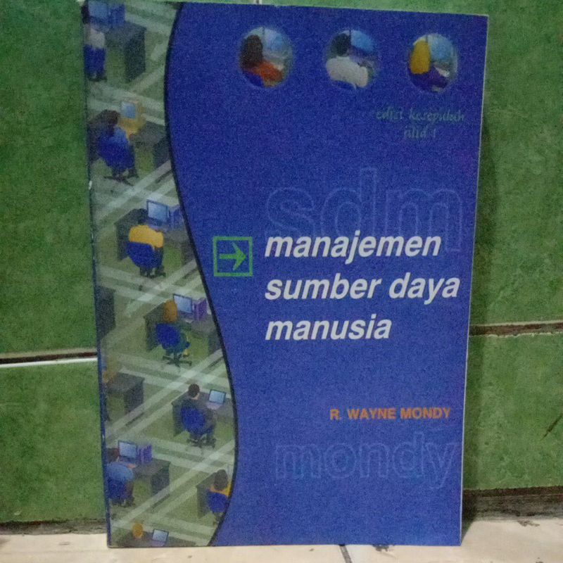 Jual Manajemen Sumber Daya Manusia Edisi Kesepuluh Jilid 1 Oleh Wayne