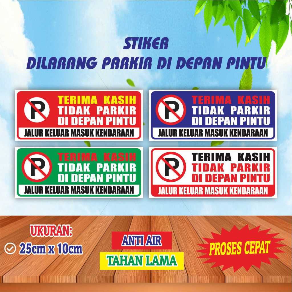 Jual Cetak Print Logo Stiker Dilarang Parkir Di Depan Pintu Murah