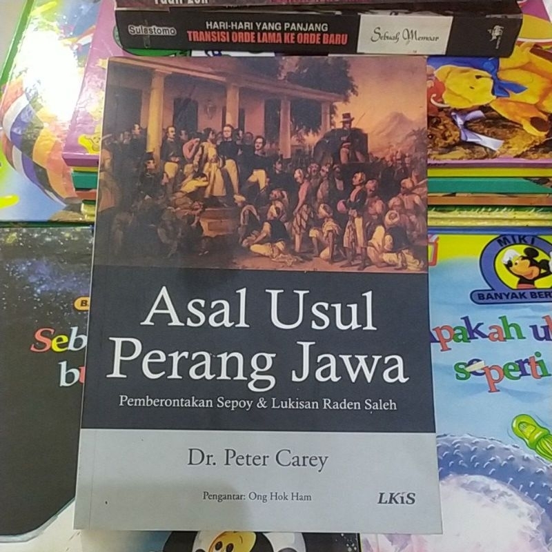 Jual Asal Usul Perang Jawa Pemberontakan Sepoy Lukisan Raden Saleh Dr