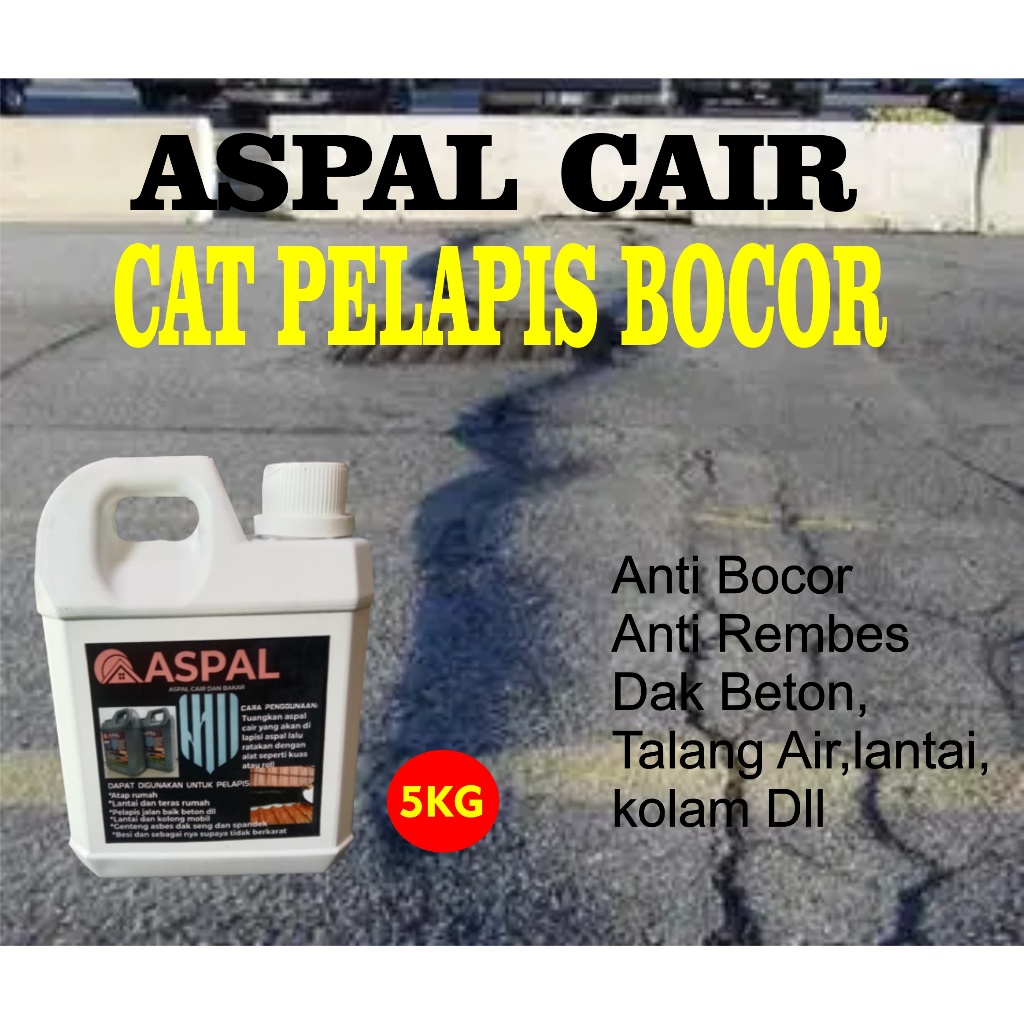 Jual ASPAL CAIR UNTUK ATAP RUMAH DAK BETON REMBES DAN BOCR Shopee