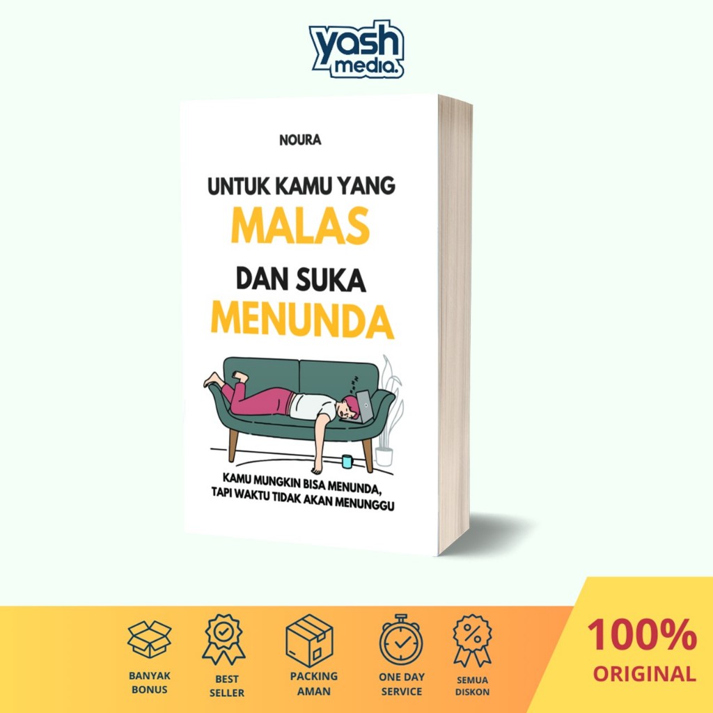 Jual Untuk Kamu Yang Malas Dan Suka Menunda Noura Yash Media