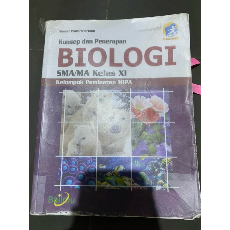 Jual PRELOVED BUKU KONSEP DAN PENERAPAN BIOLOGI SMA MA KELAS XI