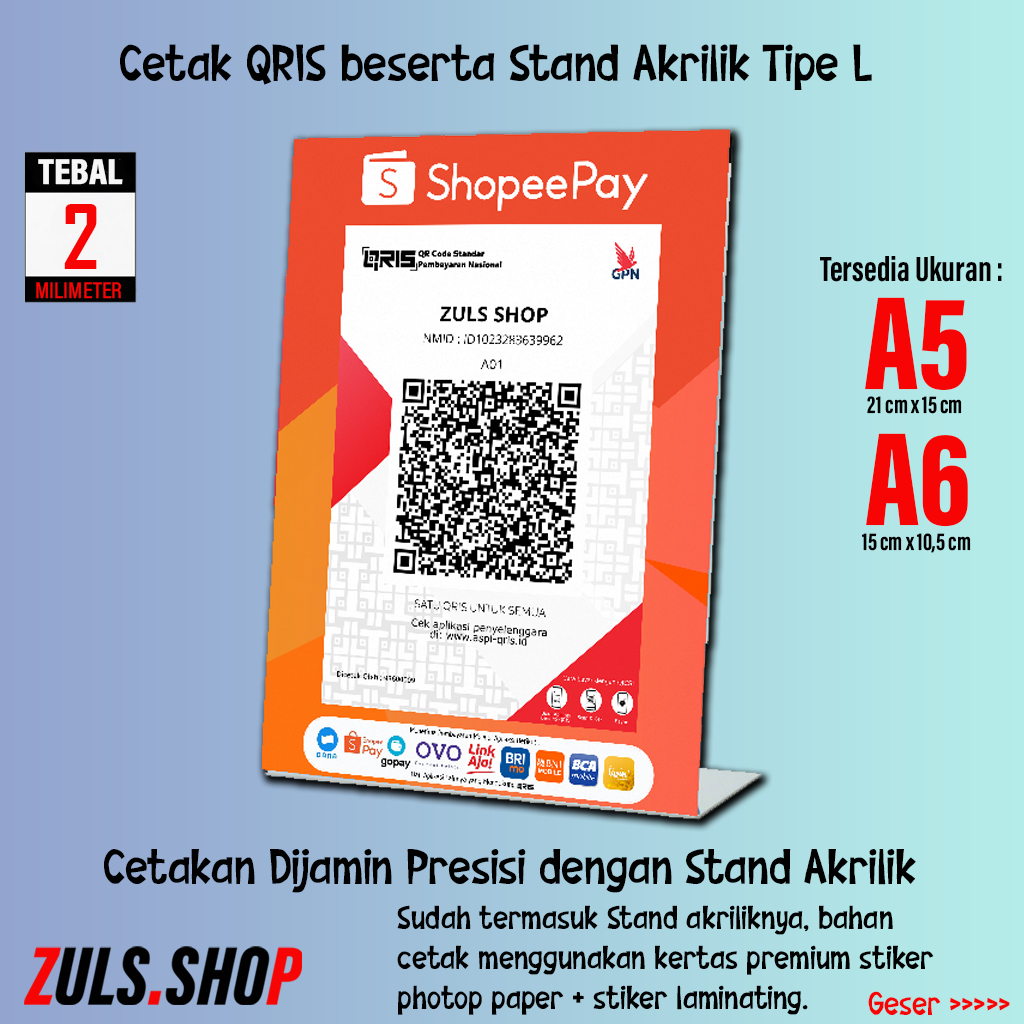 Jual Cetak QRIS Beserta Stand Akrilik A5 A6 Print QRIS Ukuran A5 A6