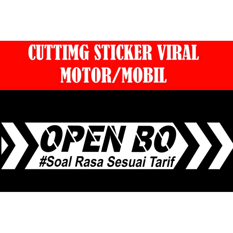 Jual Cutting Sticker Viral Open Bo Stiker Viral Open Bo Stiker Motor