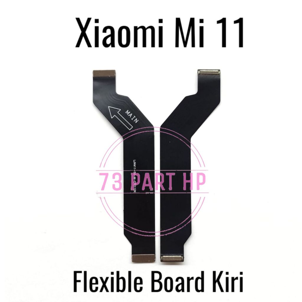 Jual Flexible Konektor Board Sisi Kiri Xiaomi Mi 11 Mi11 M2011K2C