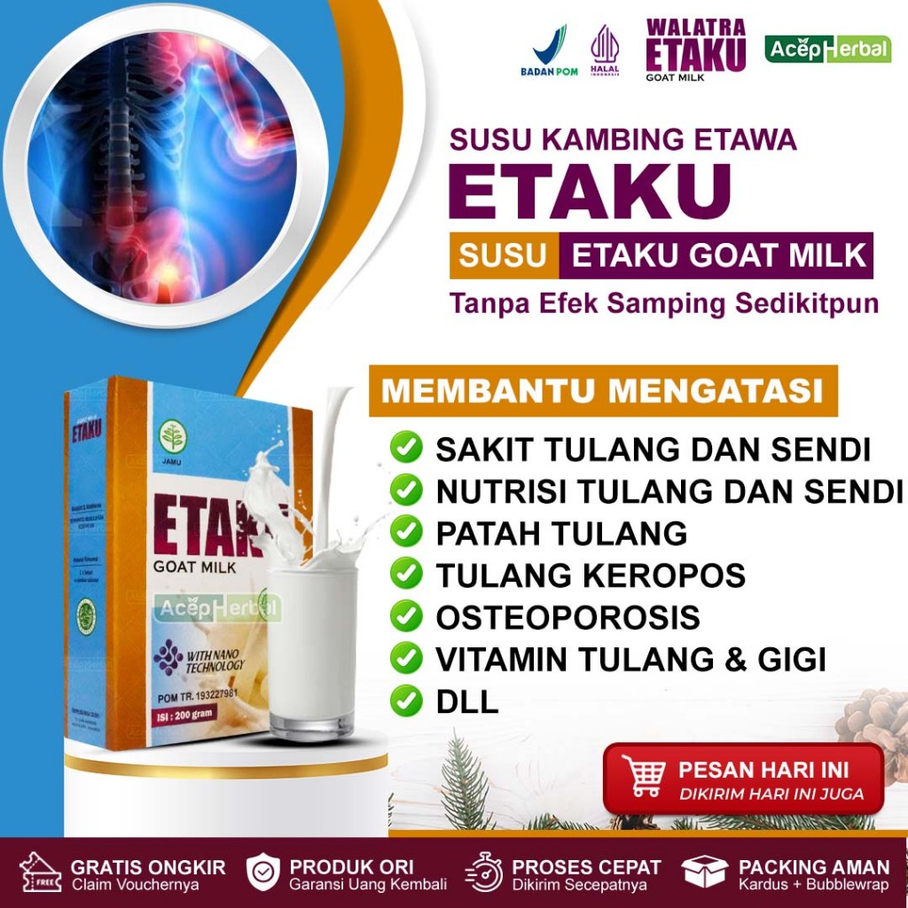 Jual Etaku Goat Milk Susu Tulang Dan Sendi Tulang Keropos Patah Tulang