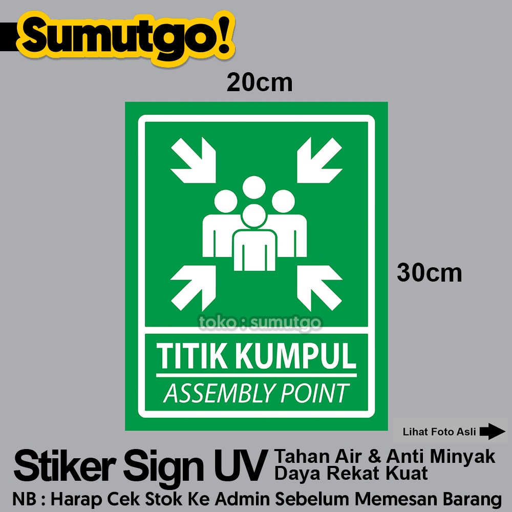 Jual Stiker Titik Kumpul Hijau Assembly Point Green 20 X 30 Cm