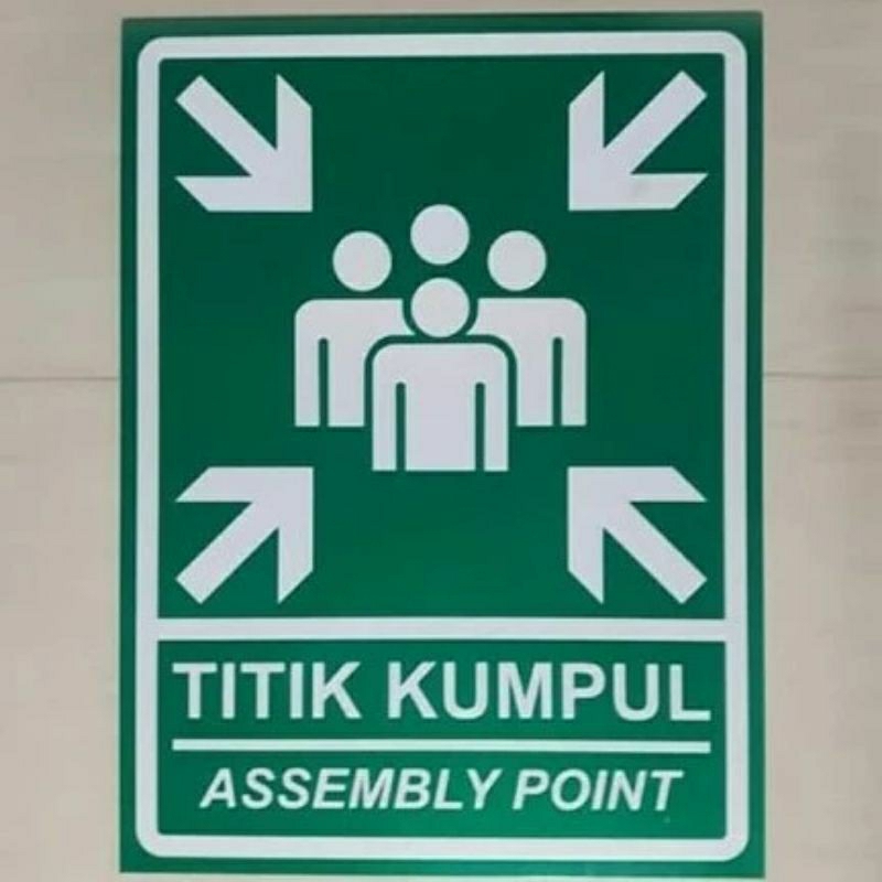 Jual Sign Rambu Akrilik Titik Kumpul Assembly Point Stiker Sign Akrilik