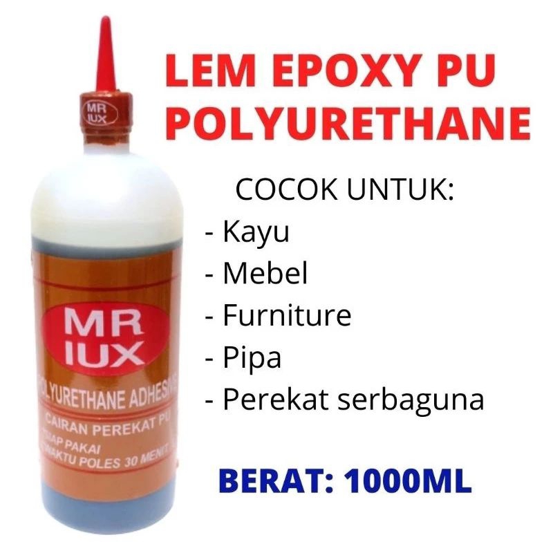 Jual Lem Kayu Epoxy Lem Pu Lem Polyurethane Mr Lux Kemasan Kg