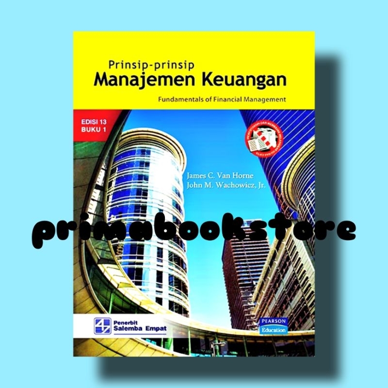 Jual Prinsip Prinsip Manajemen Keuangan Buku Edisi By James G Van