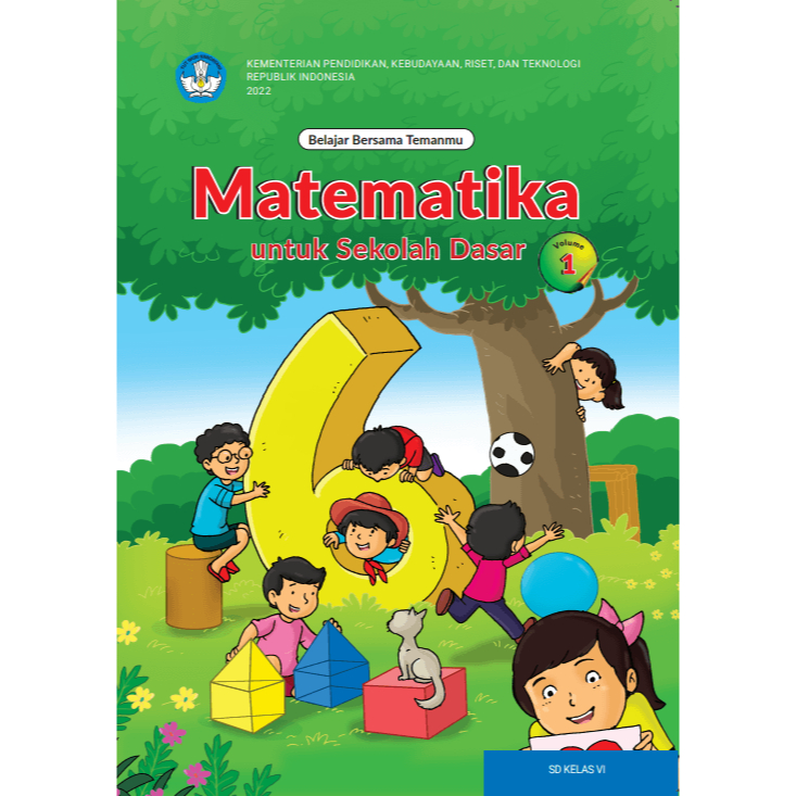 Jual KELAS 6 MTK VOL 1 K21 Belajar Bersama Temanmu Matematika Untuk