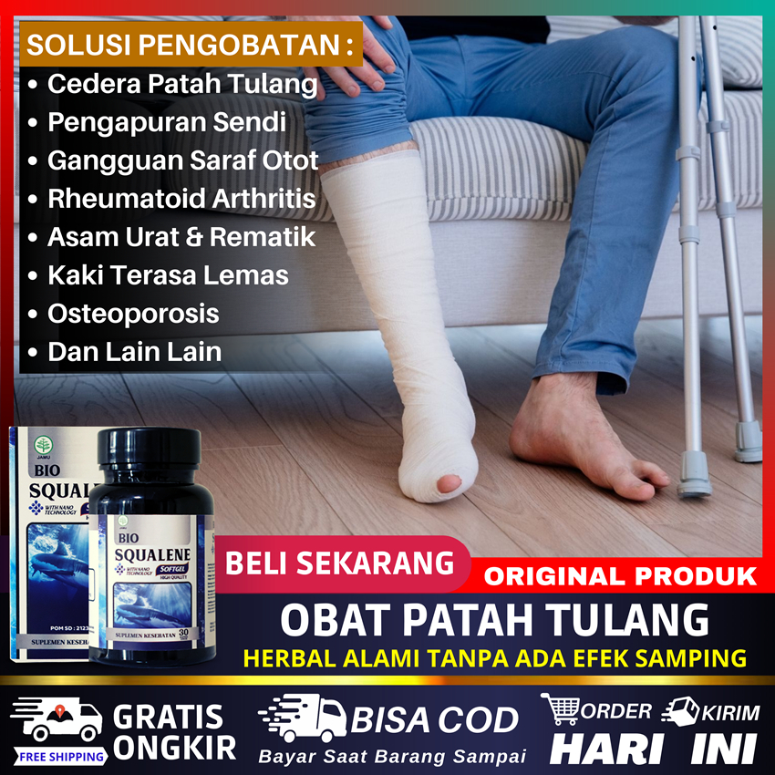 Jual Obat Patah Tulang Kaki Retak Remuk Pasca Operasi Penyambung Tulang