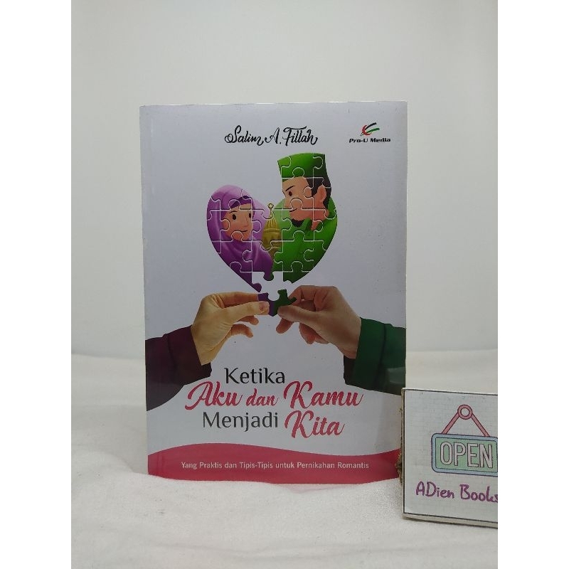 Jual Buku Ketika Aku Dan Kamu Memjadi Kita Salim A Fillah Shopee