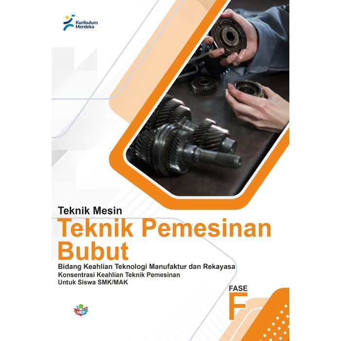 Jual Buku Konsentrasi Keahlian Teknologi Manifaktur Dan Rekayasa Teknik