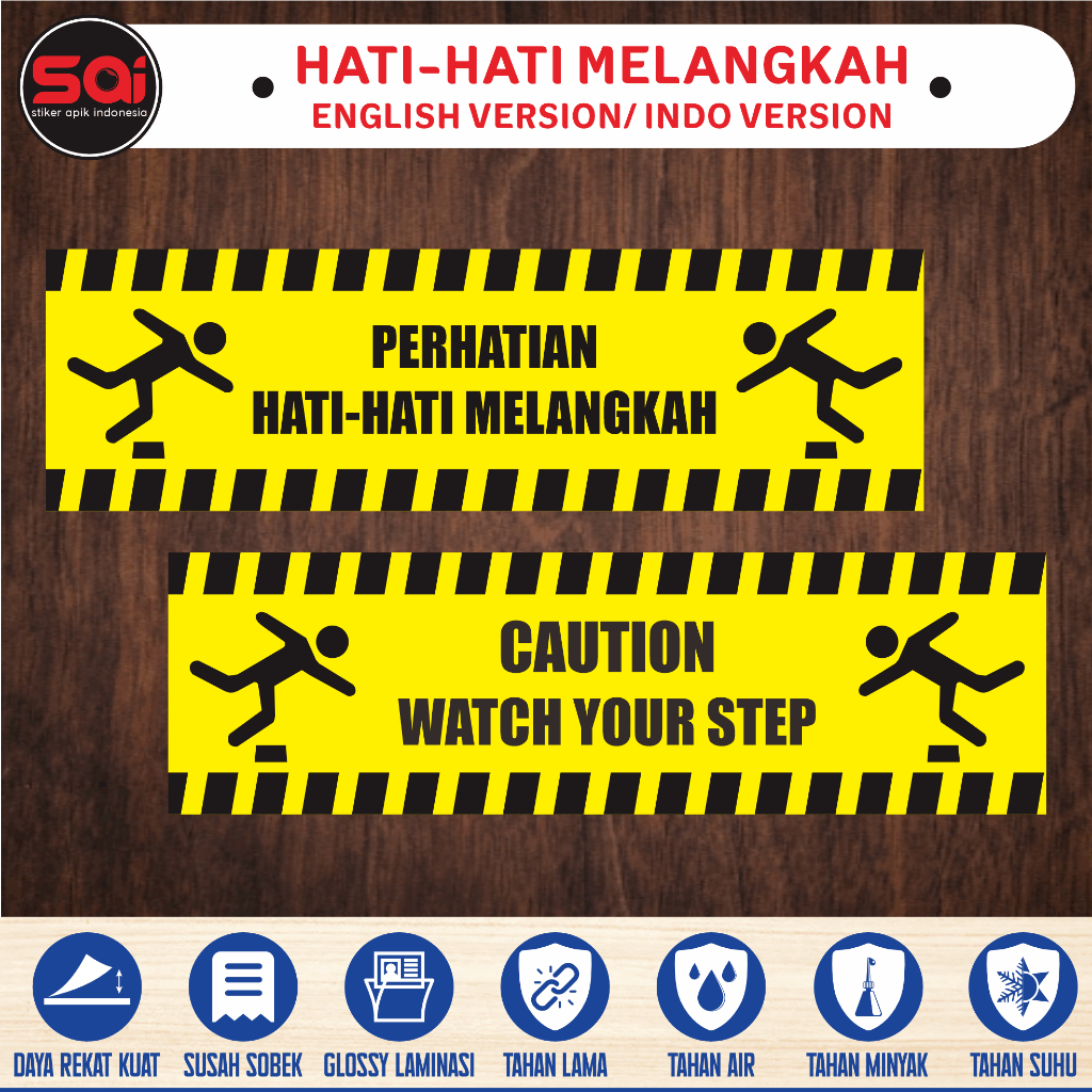 Jual Stiker Vinyl Anti Air Hati Hati Melangkah Wacth Your Step