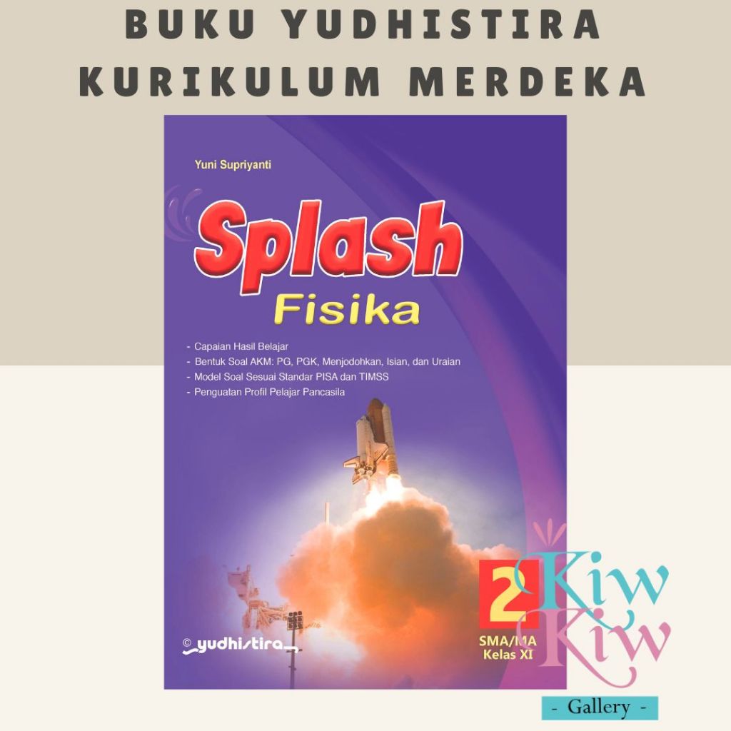 Jual Buku Splash Fisika Kelas Sma Ma Kurikulum Merdeka