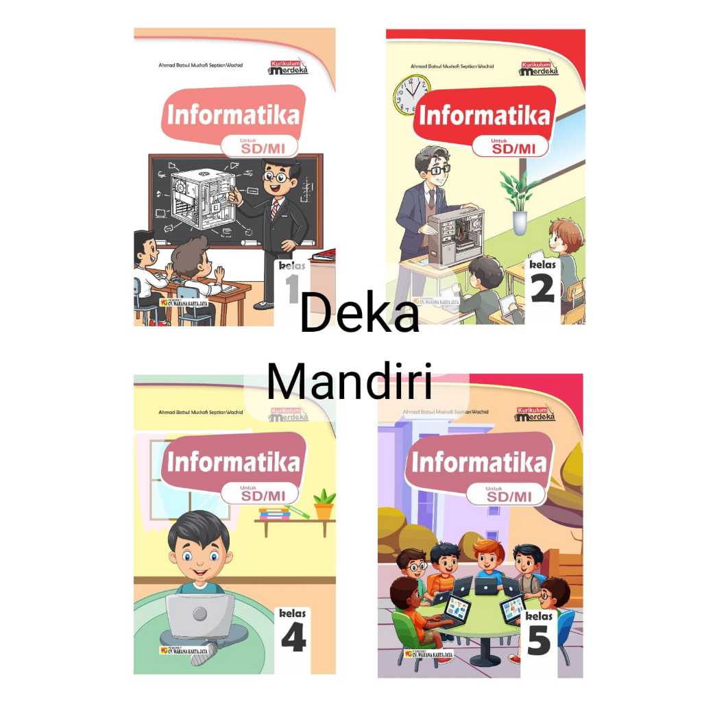 Jual Buku Informatika Untuk Sd Mi Kelas Dan Kurikulum Merdeka