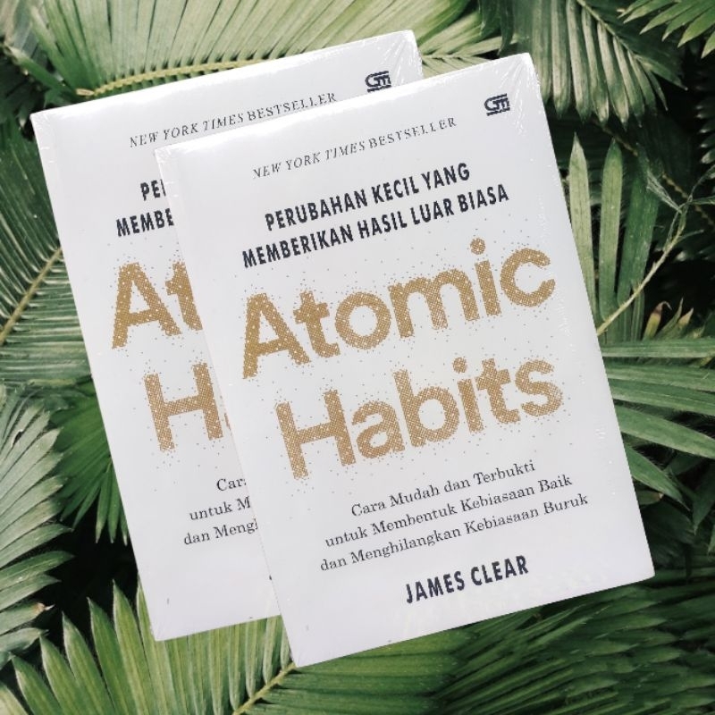 Jual Atomic Habits Perubahan Kecil Yang Memberikan Hasil Luar Biasa