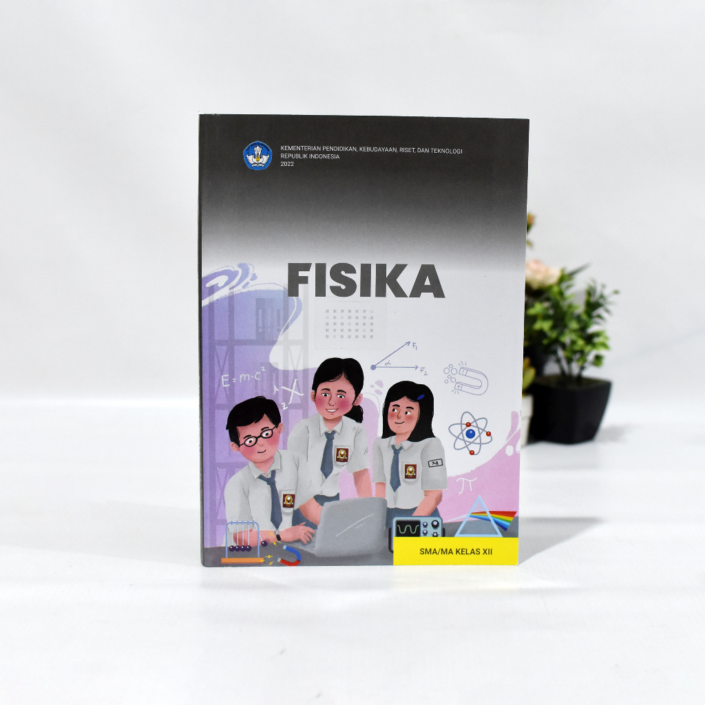 Jual Buku Paket Fisika SMA SMK Kelas 12 Kurikulum Merdeka 2022