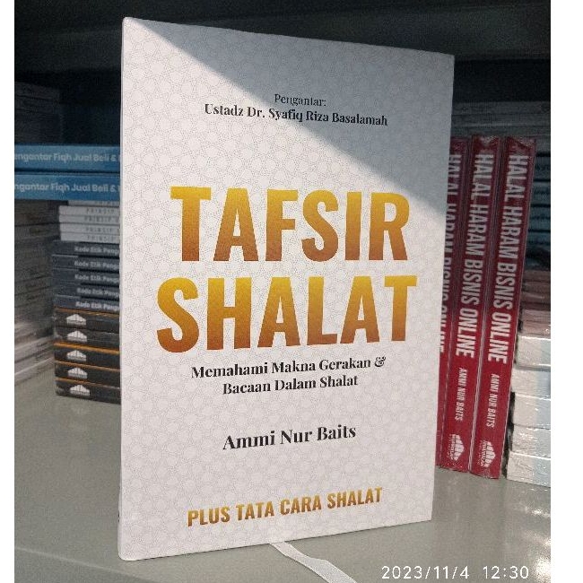 Jual Tafsir Shalat Karya Ustadz Ammi Nur Baits Hardcover Memahami