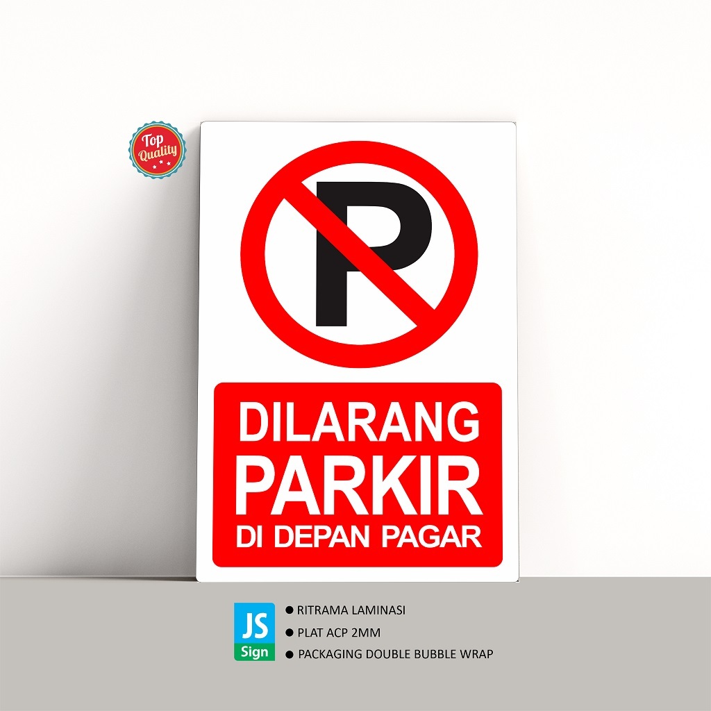 Jual Safetysign K Dilarang Parkir Di Depan Pagar Plat Mm Shopee