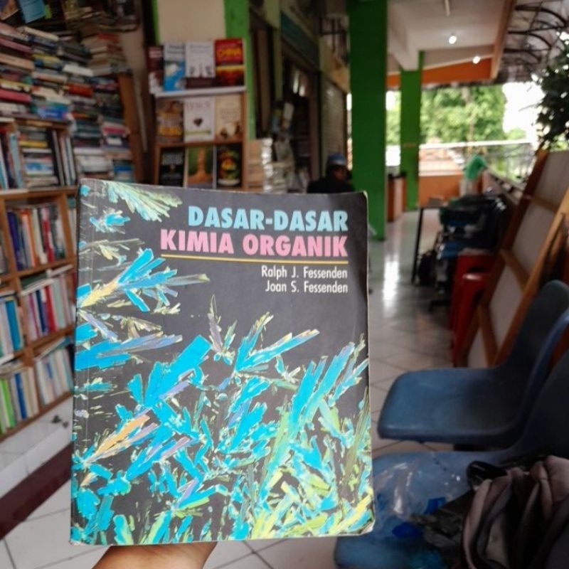 Jual Buku Dasar Dasar Kimia Organik Ralph J Fessenden Shopee Indonesia