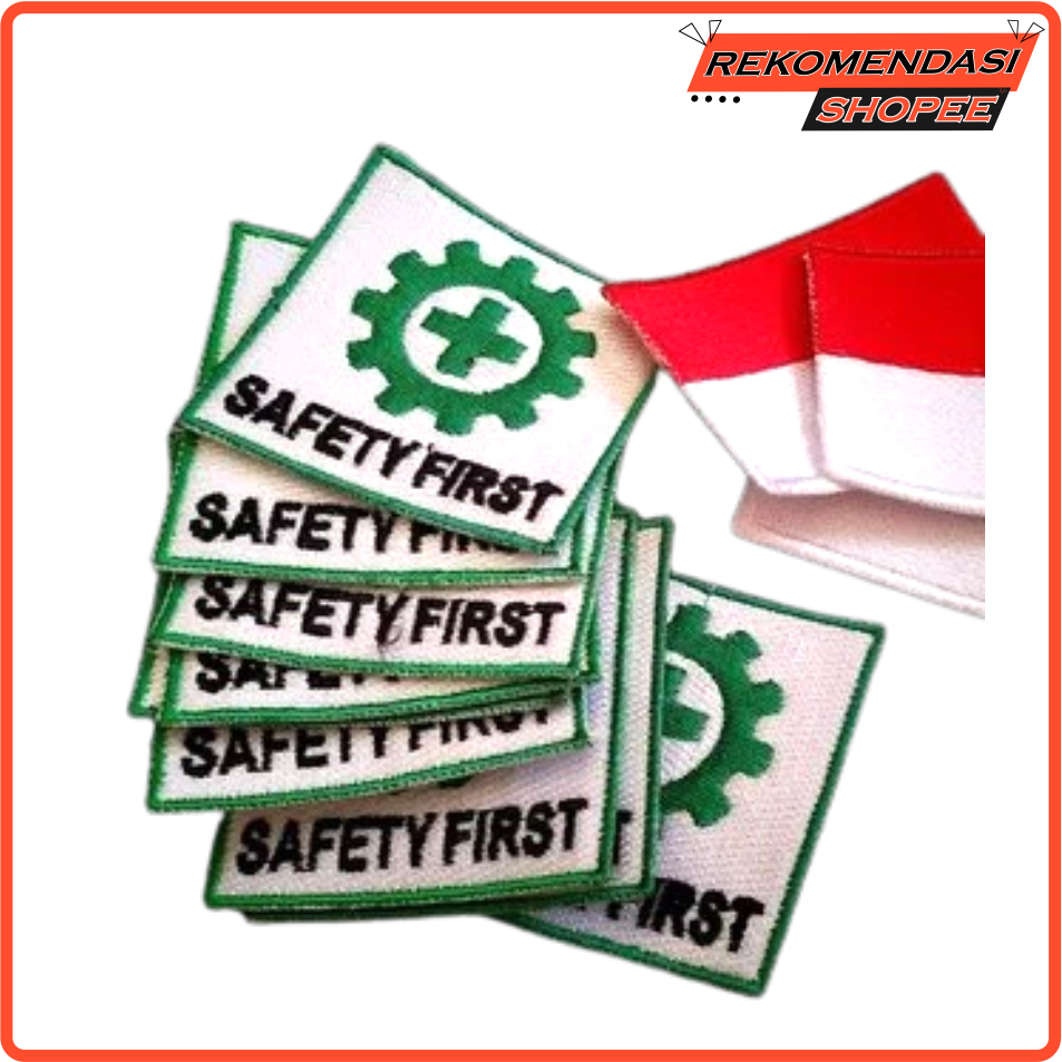 Jual Patch K Safety First Bonus Bendera Bordir X Bordir Safety