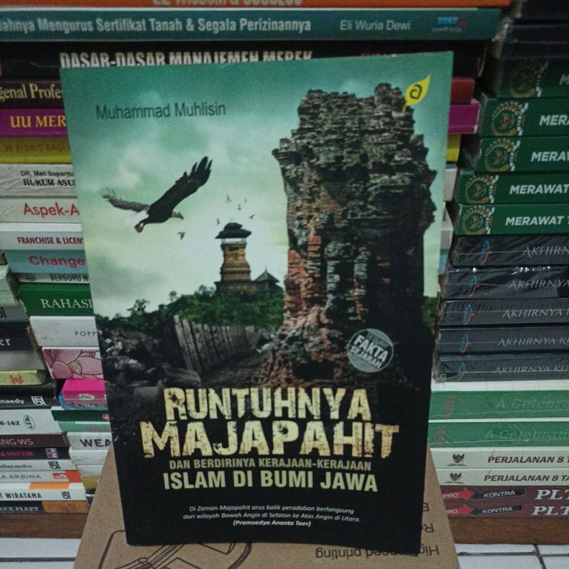 Jual Buku Runtuhnya Majapahit Dan Berdirinya Kerajaan Kerajaan Islam Di