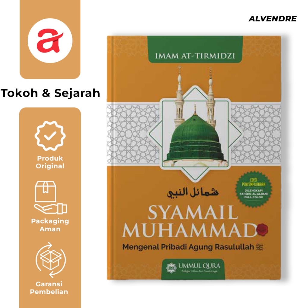 Jual Buku Syamail Muhammad Mengenal Pribadi Agung Rasulullah ﷺ Ummul