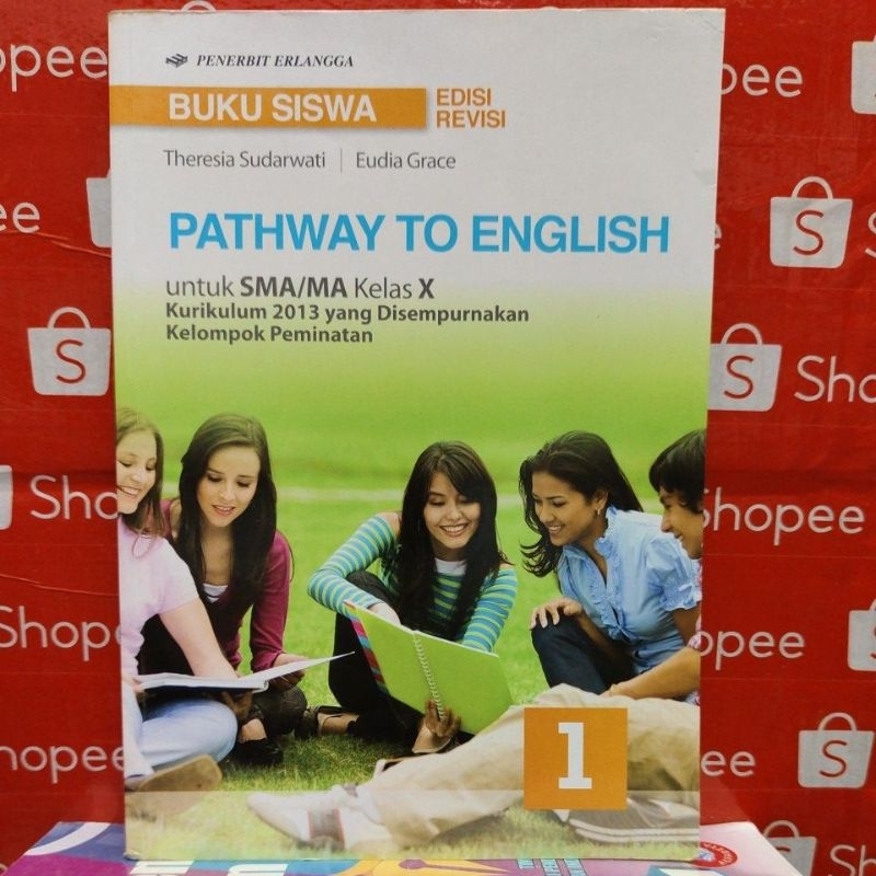 Jual Buku Siswa Pathway To English Edisi Revisi Kelas Sma Edisi