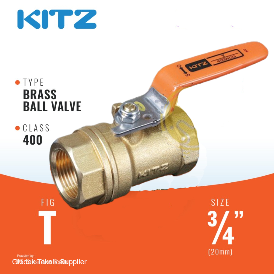 Jual Stop Kran Ball Valve 3 4 KITZ 400 W O G Brass Stop Keran