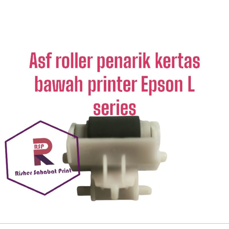 Jual Asf Roller Penarik Kertas Printer Bawah Epson L L L L