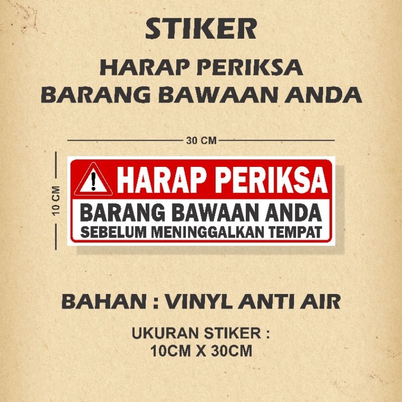 Jual Stiker Harap Periksa Kembali Barang Bawaan Anda Sticker Periksa