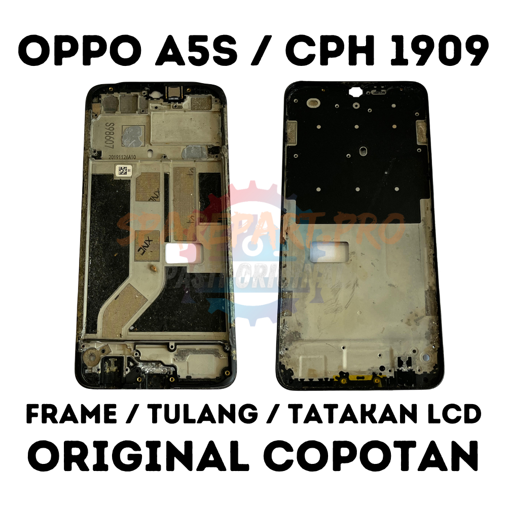 Jual Frame Tulang Tatakan Lcd Oppo A S Original Copotan Shopee