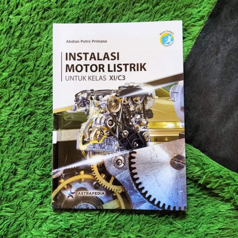 Jual ORIGINAL BUKU INSTALASI MOTOR LISTRIK KELAS 11 C3 SMK Shopee