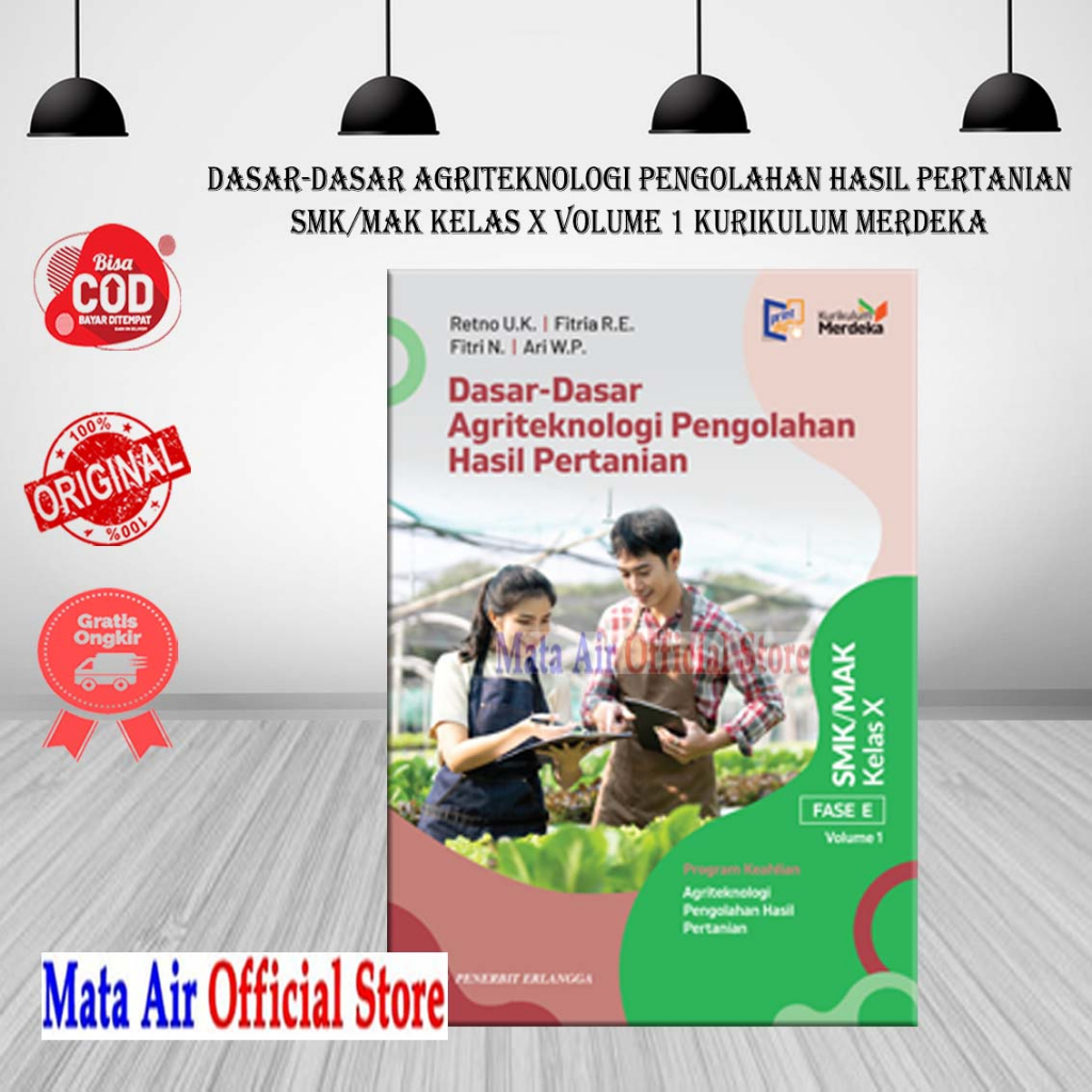 Jual Dasar Dasar Agriteknologi Pengolahan Hasil Pertanian Smk Mak Kelas