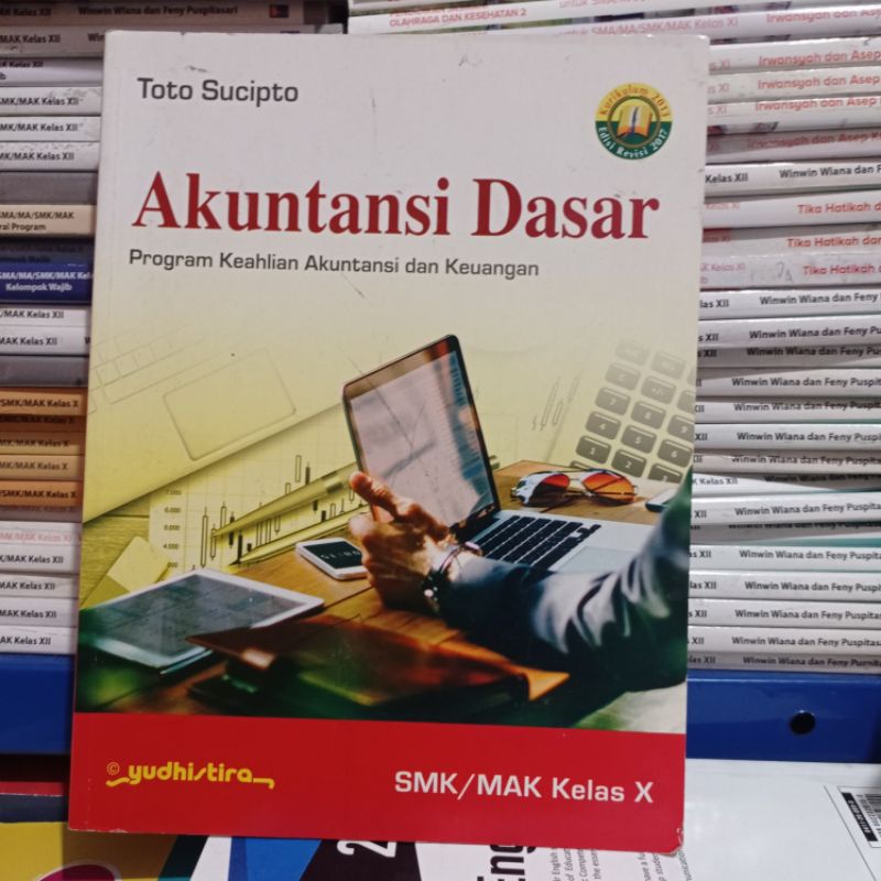 Jual Buku Bekas Kurikulum 2913 Edisi Revisi AKUNTANSI DASAR UNTUK SMK